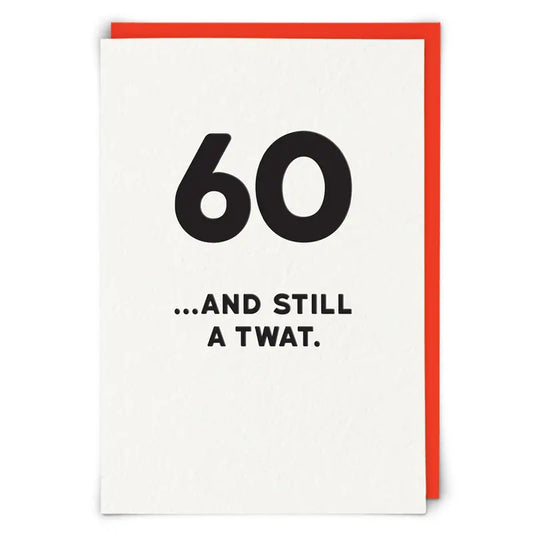 60 AND STILL CARD