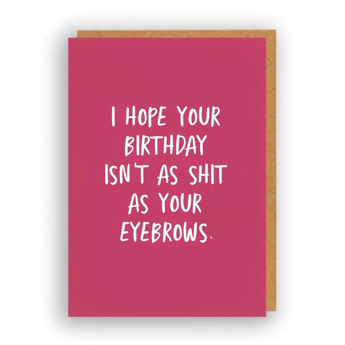 BIRTHDAY EYEBROWS CARD