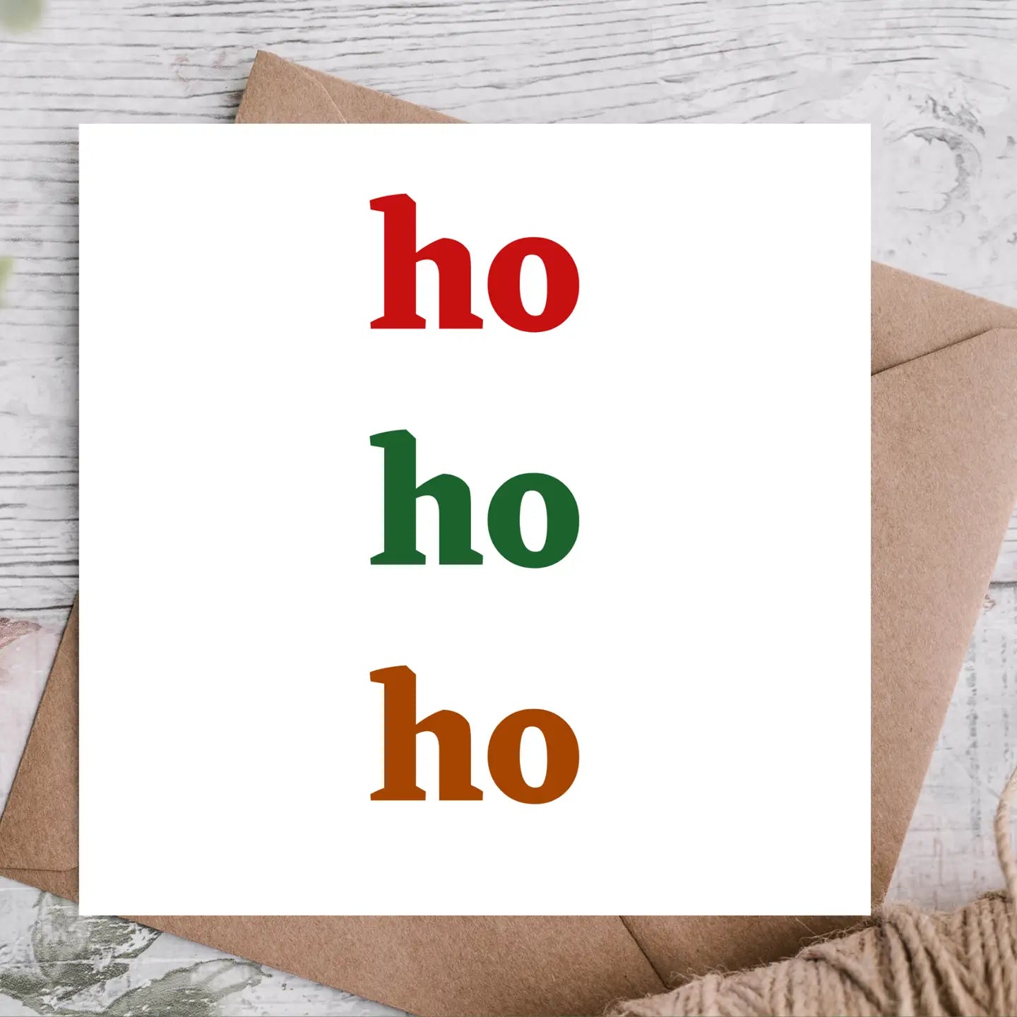 HO HO HO CARD