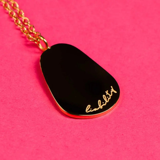 LIABILITY NECKLACE