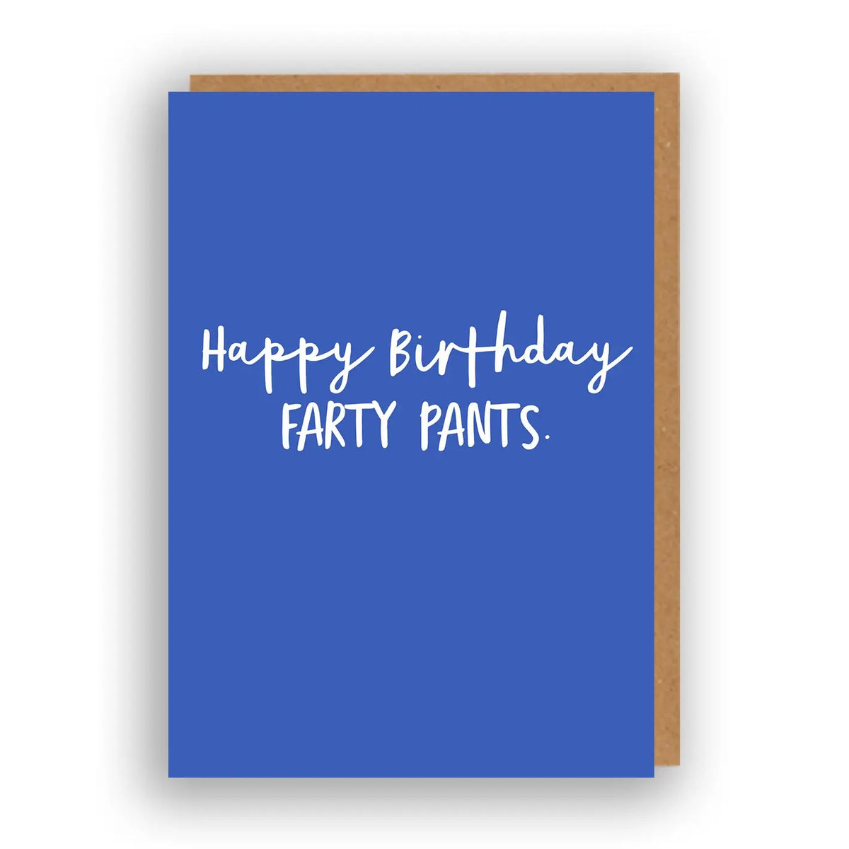 BIRTHDAY FARTY PANTS CARD
