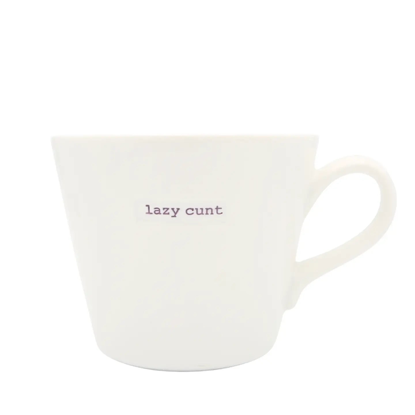 LAZY CUNT MUG MEDIUM 350ML