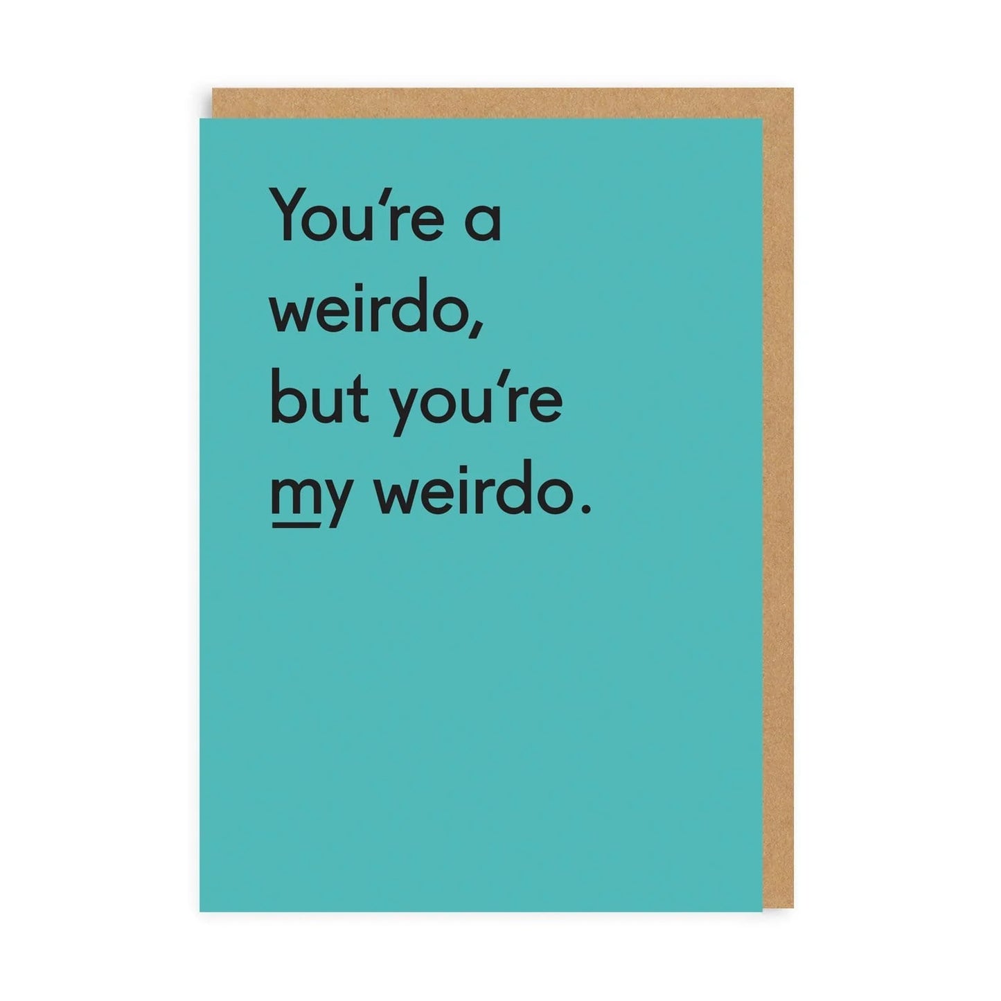 MY WEIRDO CARD